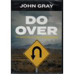 DO OVER - JOHN GRAY
